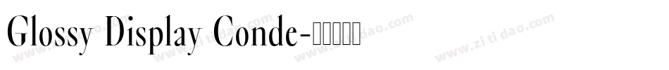 Glossy Display Conde字体转换